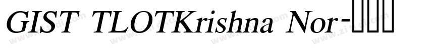 GIST TLOTKrishna Nor字体转换